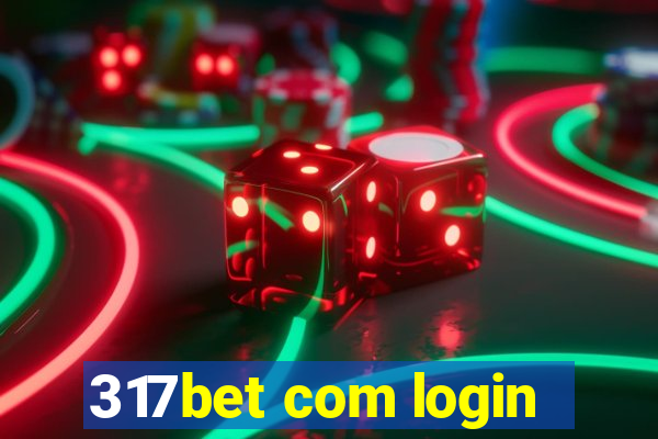 317bet com login